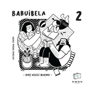 BABUIBELA. Nº2: DOS VECES BUENO