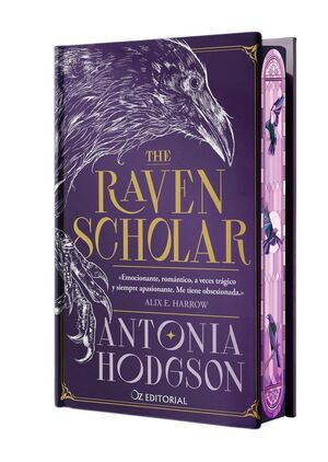 THE RAVEN SCHOLAR. Nº1 (EDICIÓN ESPECIAL CANTOS PINTADOS)