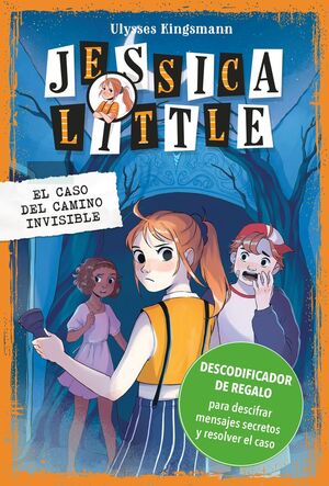 JESSICA LITTLE. Nº2: EL CASO DEL CAMINO INVISIBLE