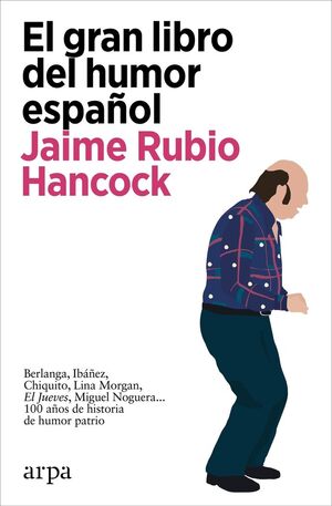 EL GRAN LIBRO DEL HUMOR ESPAÑOL