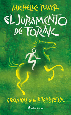 CRÓNICAS DE LA PREHISTORIA. Nº5: EL JURAMENTO DE TORAK