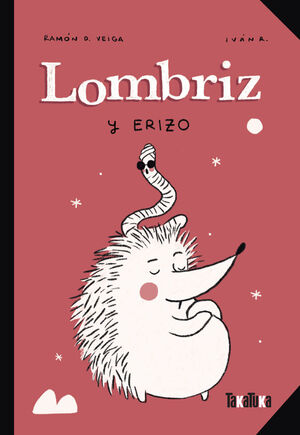 LOMBRIZ Y ERIZO. Nº3