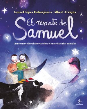 EL RESCATE DE SAMUEL