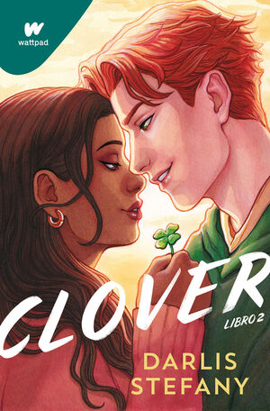 CLOVER. Nº2: SOY TU TRÉBOL