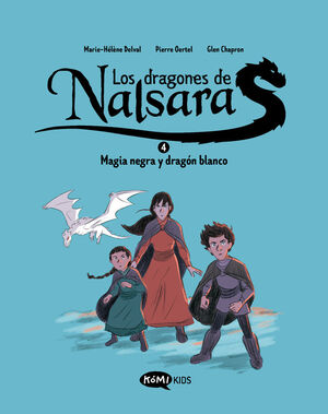 LOS DRAGONES DE NALSARA Nº4. MAGIA NEGRA Y DRAGÓN BLANCO