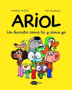 ARIOL. Nº1. UN BURRITO COMO TÚ Y COMO YO