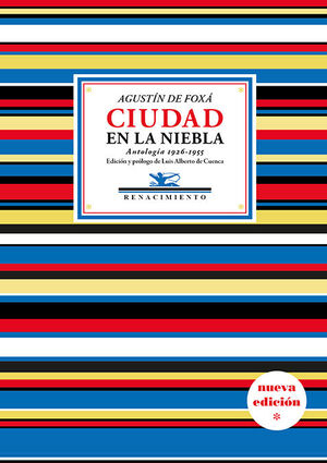 CIUDAD EN LA NIEBLA (ANTOLOGÍA 1926-1955)