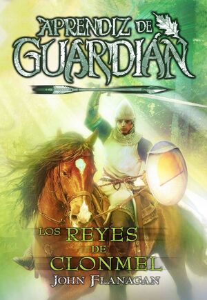 APRENDIZ DE GUARDIÁN. Nº8: LOS REYES DE CLONMEL