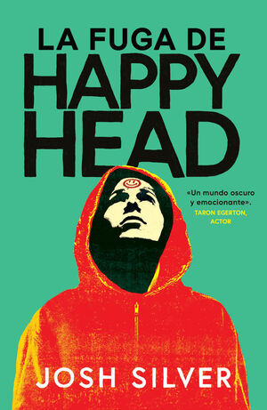 LA FUGA DE HAPPY HEAD (HAPPY HEAD 2)