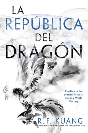 LA REPÚBLICA DEL DRAGÓN (LA GUERRA DE LA AMAPOLA 2)
