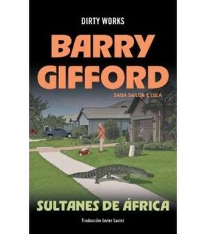 SULTANES DE ÁFRICA (SAILOR Y LULA 4)