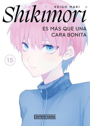 SHIKIMORI ES MÁS QUE UNA CARA BONITA Nº15 (SHÔNEN)