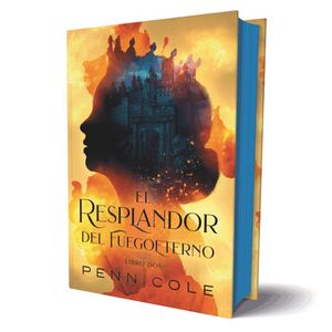 EL RESPLANDOR DEL FUEGOETERNO (FUEGOETERNO 2)