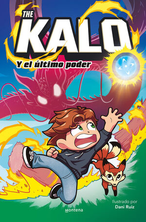 THE KALO Y EL ÚLTIMO PODER