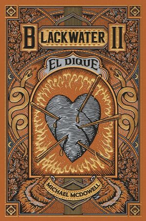 BLACKWATER. Nº2: EL DIQUE