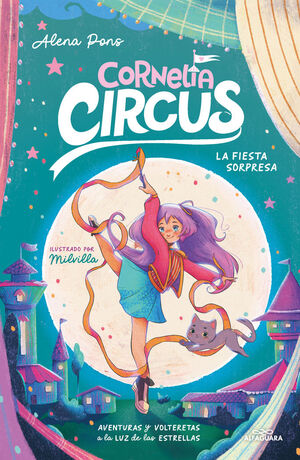 CORNELIA CIRCUS. Nº2: LA FIESTA SORPRESA