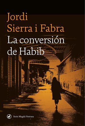 LA CONVERSIÓN DE HABIB