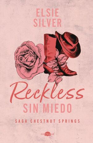 RECKLESS: SIN MIEDO (CHESTNUT SPRINGS 4)