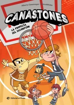 CANASTONES. Nº3 - LA PROFECÍA DEL ESCORPIÓN