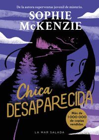 CHICA DESAPARECIDA (DESAPARECIDA 1)