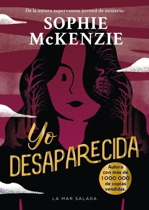 YO DESAPARECIDA (DESAPARECIDA 3)