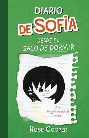 DIARIO DE SOFÍA 3. DESDE EL SACO DE DORMIR