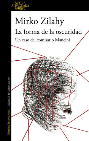FORMA DE LA OSCURIDAD, LA (COMISARIO MANCINI 2)