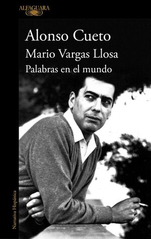 PALABRAS EN EL MUNDO. MARIO VARGAS LLOSA