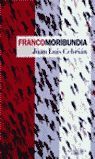 FRANCOMORIBUNDIA