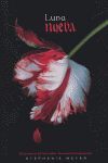 SAGA CREPÚSCULO. Nº2: LUNA NUEVA