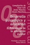 DESARROLLO PSICOLÓGICO Y EDUCACIÓN. Nº2: PSICOLOGÍA DE LA EDUCACIÓN ESCOLAR