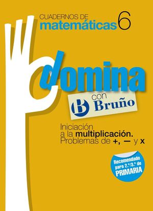 CUADERNO DOMINA MATEMÁTICAS Nº6