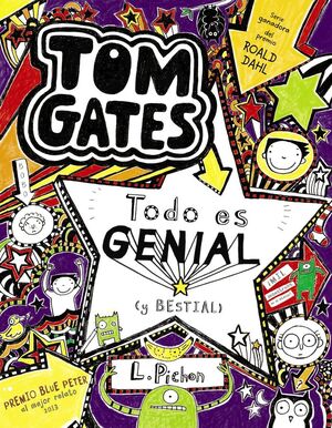 TOM GATES. Nº5: TODO ES GENIAL (Y BESTIAL)