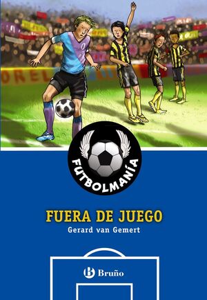 FUTBOLMANÍA 7. FUERA DE JUEGO