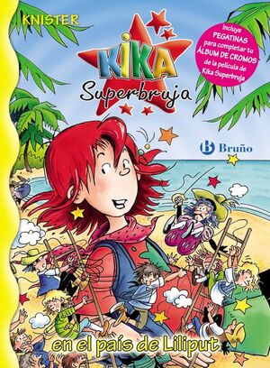 KIKA SUPERBRUJA EN  EL PAIS DE LILIPUT