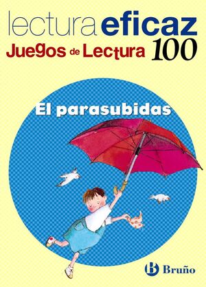 PARASUBIDAS, EL. LECTURA EFICAZ Nº100