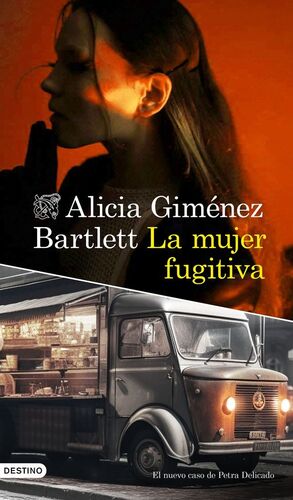 LA MUJER FUGITIVA (PETRA DELICADO)