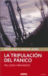 TRIPULACION DEL PANICO, LA