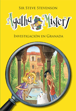 AGATHA MISTERY. Nº12: INVESTIGACIÓN EN GRANADA