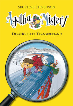 AGATHA MISTERY. Nº13: DESAFÍO EN EL TRANSIBERIANO