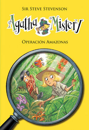 AGATHA MYSTERY. Nº17: OPERACIÓN AMAZONAS