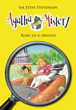 AGATHA MISTERY. Nº21: ROBO EN EL MISISIPI