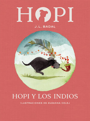 HOPI. Nº4: HOPI Y LOS INDIOS