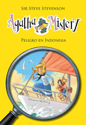 AGATHA MISTERY. Nº25: PELIGRO EN INDONESIA