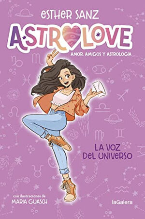 ASTROLOVE. Nº1: LA VOZ DEL UNIVERSO