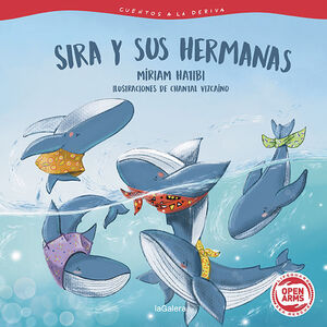 CUENTOS A LA DERIVA. Nº2: SIRA Y SUS HERMANAS