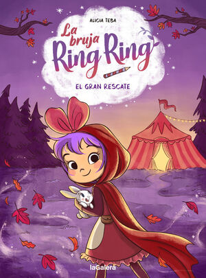 LA BRUJA RING RING. Nº3: EL GRAN RESCATE