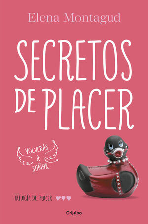 TRILOGIA DEL PLACER. Nº3: SECRETOS DE PLACER