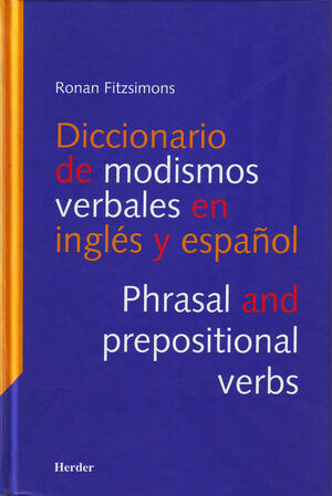 DICCIONARIO MODISMOS VERBALES EN INGLES Y ESPAÑOL PHRASAL VERBS