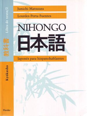 NIHONGO 2. JAPONES PARA HISPANOHABLANTES
